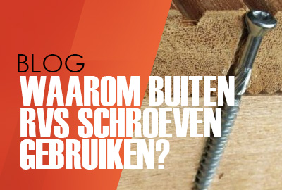 Waarom buiten RVS schroeven gebruiken in hout?